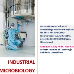 Lecture Notes on Industrial Microbiology