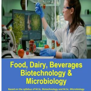 Lecture Notes on Food, Dairy, Beverages, Biotechnology, and Microbiology