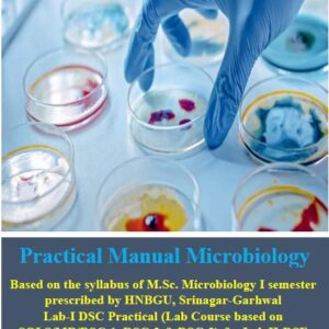 Practical Manual Microbiology